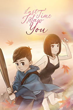 Обзор Last Time I Saw You Обзор Last Time I Saw You