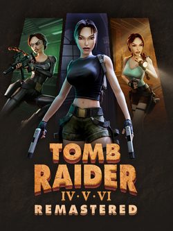 Обзор Tomb Raider IV-VI Remastered Обзор Tomb Raider IV-VI Remastered
